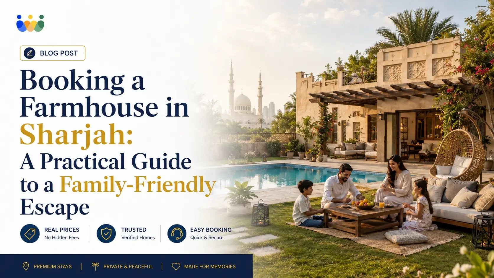 Booking a Farmhouse in Dubai: A Practical Guide to Renting Your Perfect Getaway