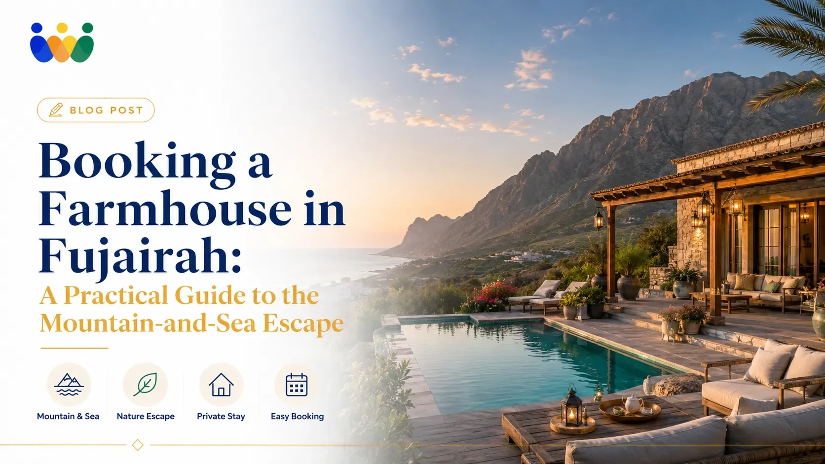 Booking a Farmhouse in Fujairah: A Practical Guide to the Mountain-and-Sea Escape