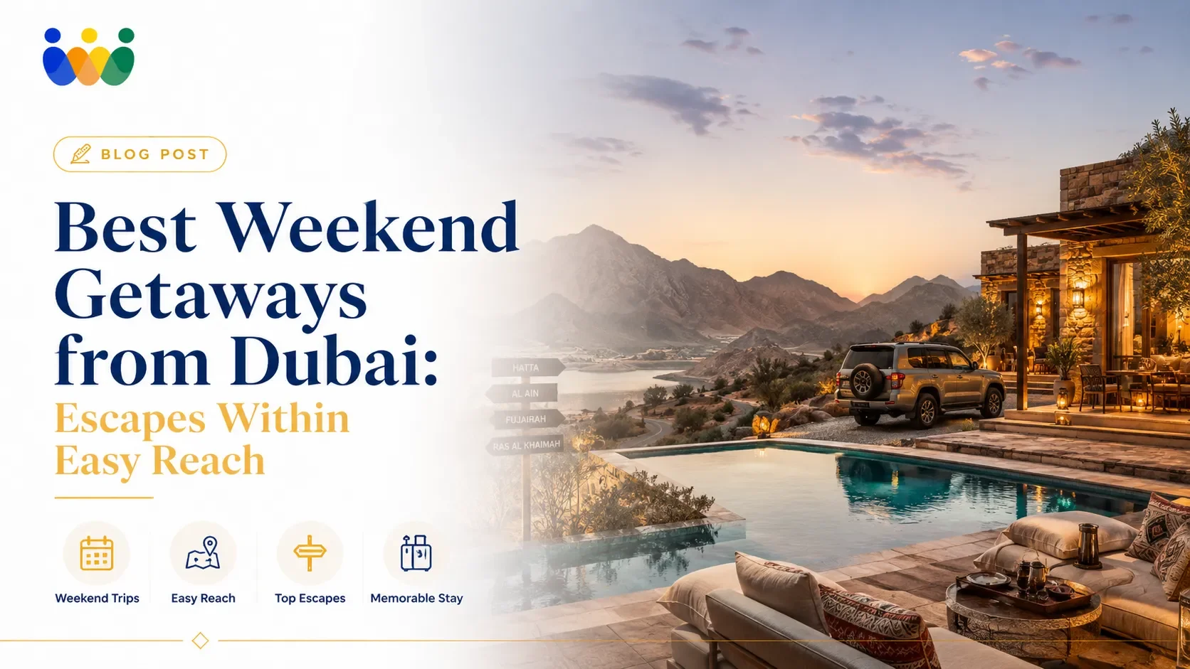 Best Weekend Getaways from Dubai: Escapes Within Easy Reach