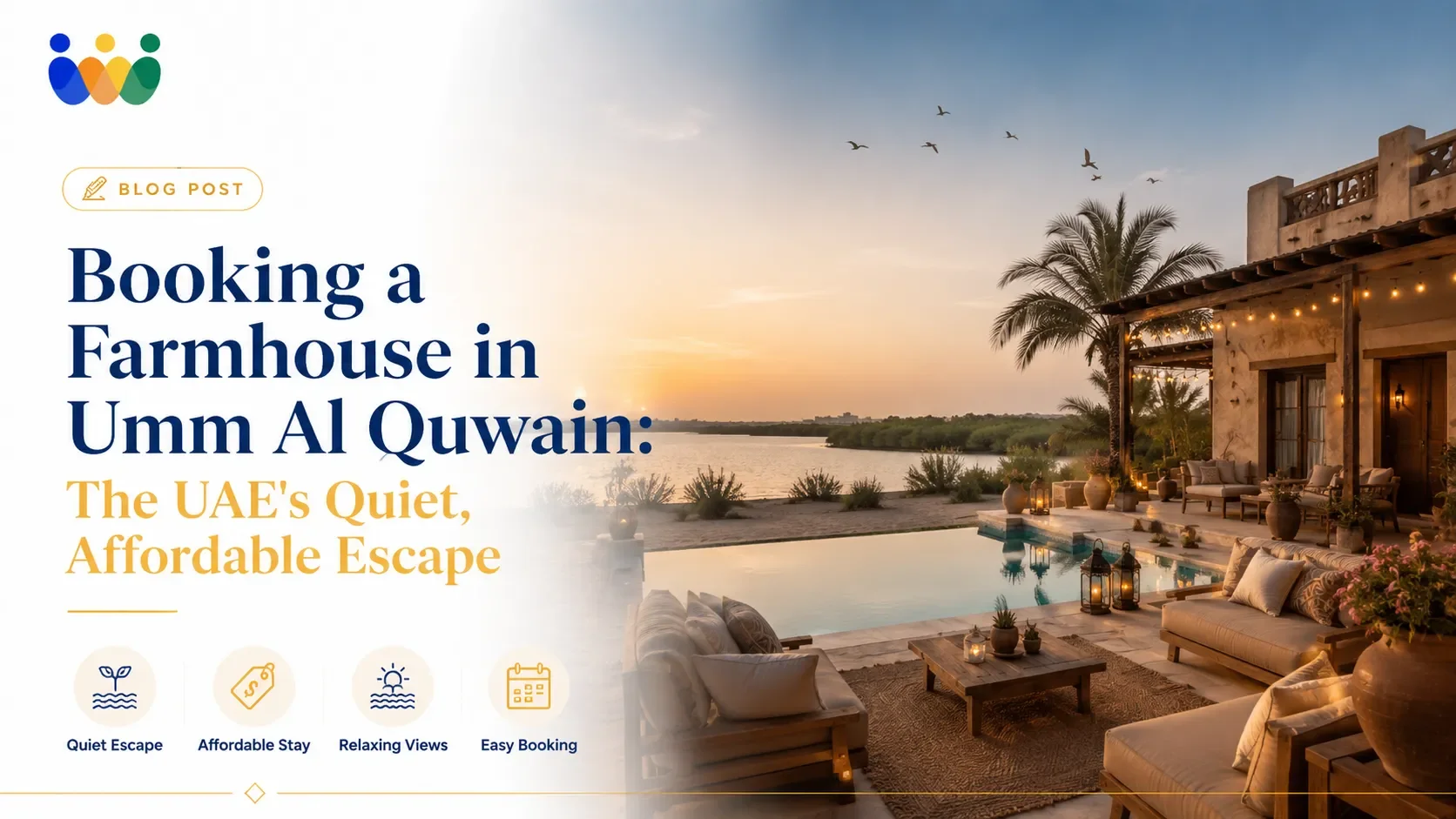Booking a Farmhouse in Umm Al Quwain: The UAE's Quiet, Affordable Escape