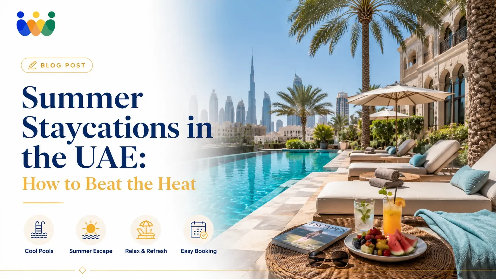 Summer Staycations in the UAE: How to Beat the Heat
