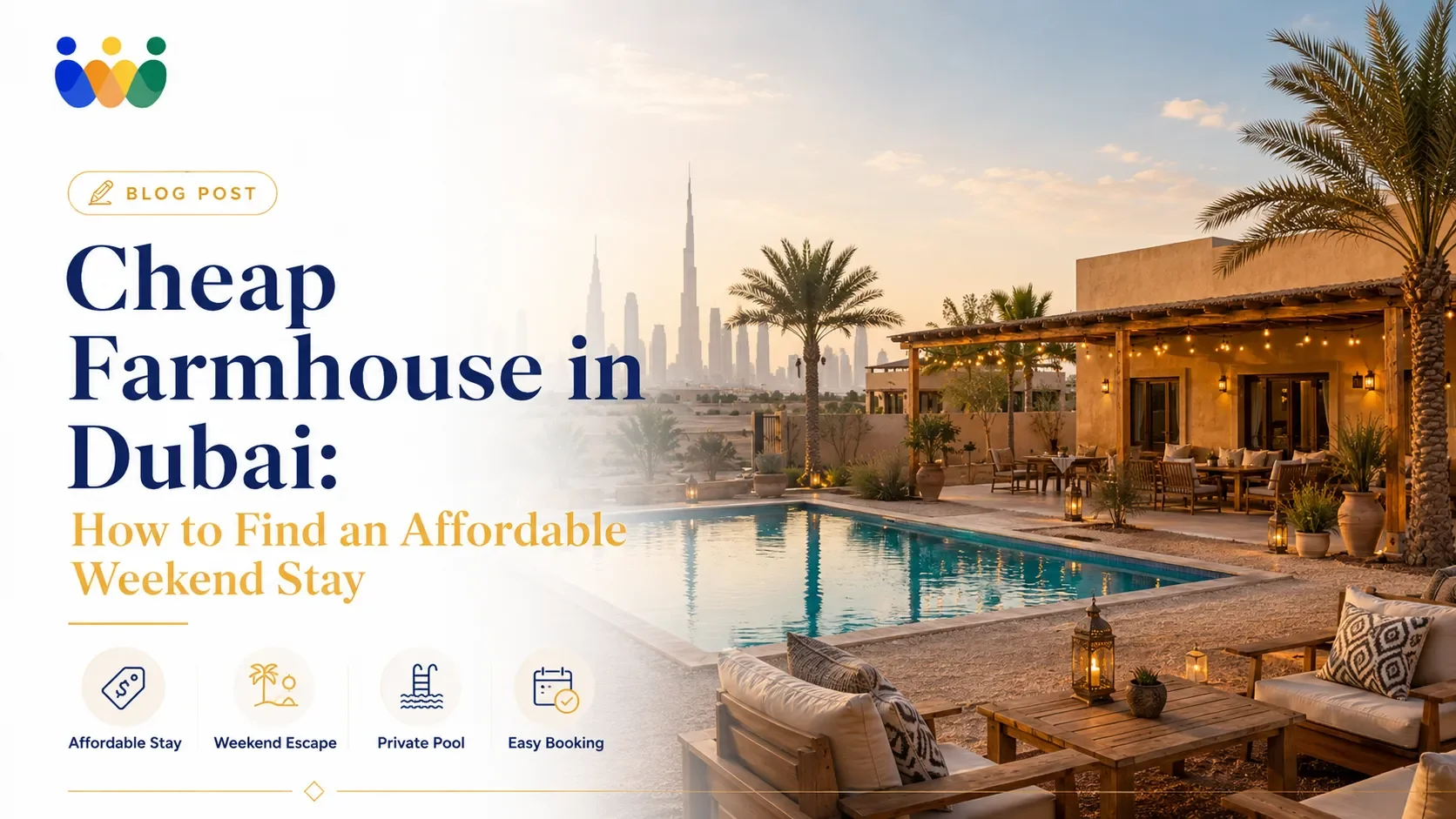 Cheap Farmhouse in Dubai: How to Find an Affordable Weekend Stay