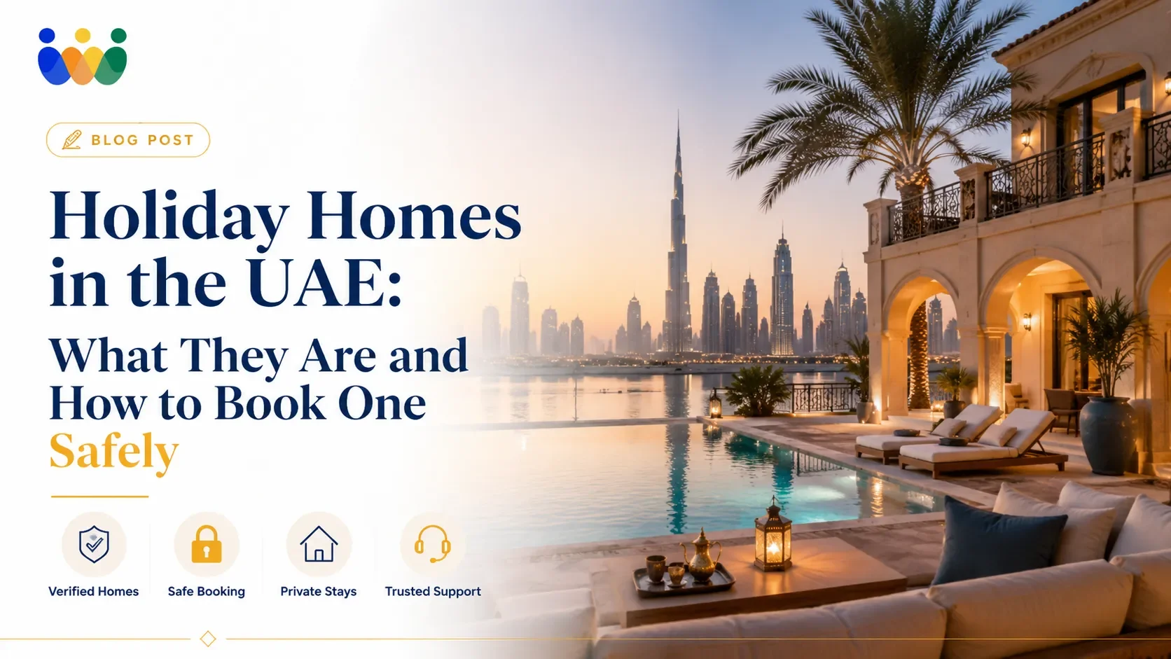 Holiday Homes in the UAE: What They Are and How to Book One Safely